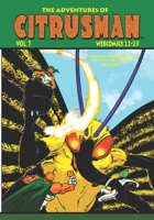 The Adventures Of Citrusman: Volume 7 B0DDGZF63Q Book Cover