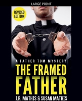 The Framed Father (The Father Tom Mysteries) B0GRWTZDH8 Book Cover