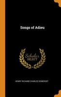 Songs of Adieu 1021283908 Book Cover