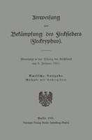 Anweisung Zur Bekampfung Des Fleckfiebers (Flecktyphus) 3662245426 Book Cover