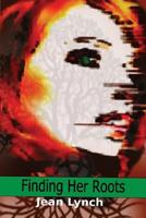 Finding Her Roots 1523239506 Book Cover