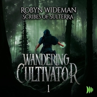 Wandering Cultivator 1 B0CPJH4GQC Book Cover