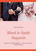 Mord in Sankt Augustin (German Edition) 3750402701 Book Cover