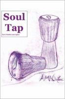 Soul Tap 0595229948 Book Cover