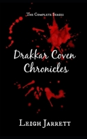 Drakkar Coven Chronicles 1927553539 Book Cover