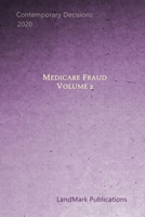 Medicare Fraud: Volume 2 1661785174 Book Cover
