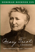 Mary Treat: A Biography 138754330X Book Cover