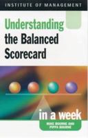 Balanced Scorecard in a Week (In a Week) 0340849452 Book Cover