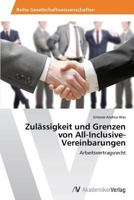 Zulässigkeit und Grenzen von All-Inclusive-Vereinbarungen 3639640683 Book Cover
