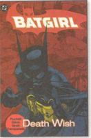 Batgirl Vol. 3: Death Wish 1563899817 Book Cover
