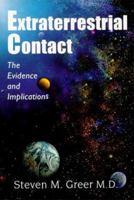 Extraterrestrial Contact: The Evidence and Implications 0967323800 Book Cover