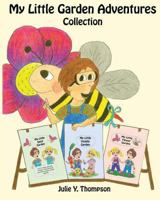 My Little Garden Adventures 1441483810 Book Cover