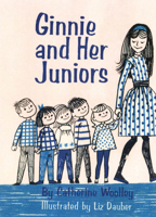 Ginnie and Her Juniors 1595110429 Book Cover