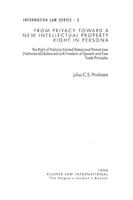 From Privacy Toward a New Intellectual Property Right in Persona (Information Law Series, 5) 9041103554 Book Cover