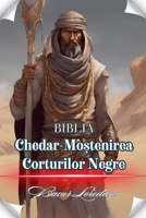 Chedar Mo?tenirea Corturilor Negre (Cele 12 Semin?ii Ale Lui Ismail) B0DRMFL9MG Book Cover