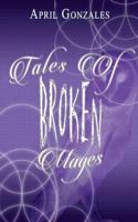 Tales of Broken Mages 1534676325 Book Cover