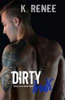 Dirty Truth 153089526X Book Cover