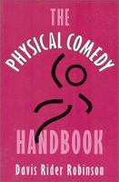 The Physical Comedy Handbook 0325001146 Book Cover