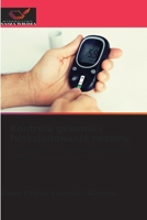 Kontrola glikemii i funkcjonowanie rodziny (Polish Edition) 6209266428 Book Cover