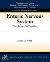 Enteric Nervous System: The Brain-In-The-Gut 161504339X Book Cover