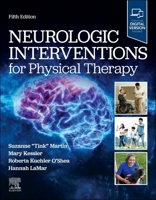 Neurologic Interventions for Physical Therapy 0443235015 Book Cover