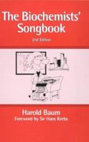 Biochemists' Song Book 0748404163 Book Cover
