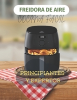 "La Nueva Generación de la Cocina: Recetas con Freidora de Aire" B0C6BT5GDM Book Cover