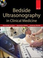 Bedside Ultrasonography in Clinical Medicine [With DVD ROM] 0071663312 Book Cover