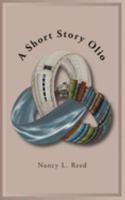 A Short Story Olio 0692403515 Book Cover
