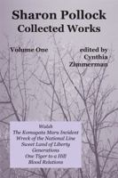 Sharon Pollock: Collected Works Volume One: Volume One 0887548180 Book Cover