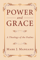 Power and Grace 1498258395 Book Cover