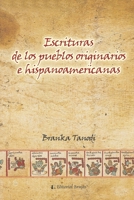 ESCRITURA DE LOS PUEBLOS ORIGINARIOS E HISPANOAMERICANAS: grafismos precolombinos B09C1YZ61G Book Cover