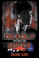 Deadly Gifts B0BCH39QJF Book Cover