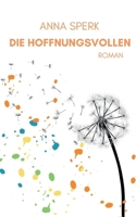 Die Hoffnungsvollen (German Edition) 3769302532 Book Cover