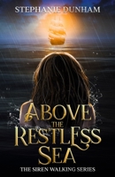 Above the Restless Sea B0988W11N2 Book Cover