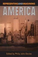 Representing and Imagining America 1853311642 Book Cover