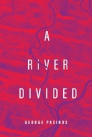 A River Divided B0CHJ2WTJ6 Book Cover