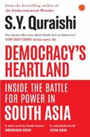 Democracy’s Heartland : Inside The Battle For Power in South Asia 9353455820 Book Cover