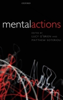 Mental Actions 0199225982 Book Cover