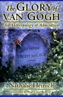 The Glory of van Gogh 0691021228 Book Cover