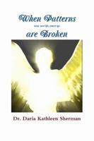 When Patterns Are Broken 1329038673 Book Cover