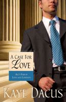 A Case for Love (Brides of Bonneterre #3) 1602604568 Book Cover