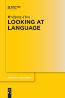 Looking at Language 3110686341 Book Cover