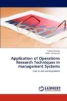 Application of Operations Research Techniques in Management Systems 3845435607 Book Cover