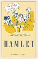 The Critics Debate: "Hamlet" 0391034766 Book Cover