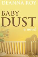 Baby Dust 0984187928 Book Cover