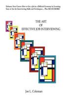 The Art of Effective Job Interviewing 1439215936 Book Cover