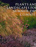 Plants And Landscapes For Summer-dry Climates Of The San Francisco Bay Region 0975323113 Book Cover