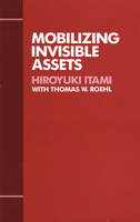 Mobilizing Invisible Assets 067457771X Book Cover