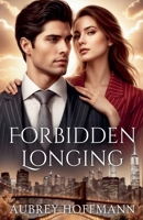 Forbidden Longing B0DWZBRDJD Book Cover
